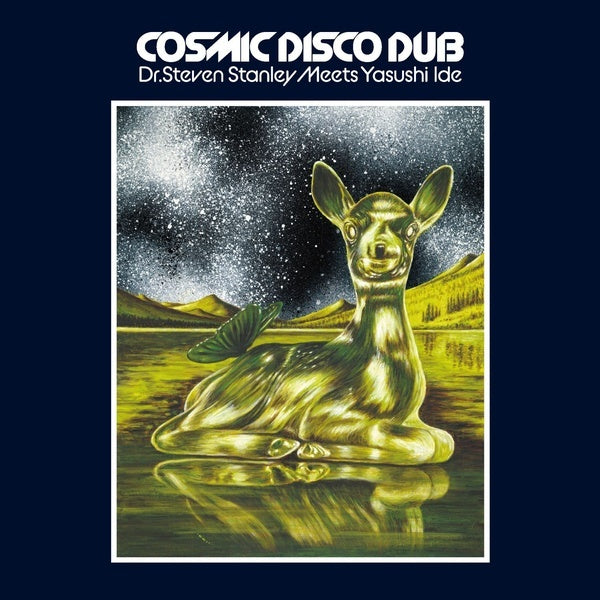 Dr. Steven Stanley Meets Yasushi Ide - Cosmic Disco Dub (CD)