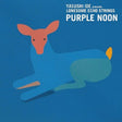 Purple Noon (Vinyl)