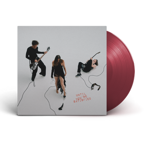 Until You'Re Satisfied (Indie Exclusive) [Oxblood Vinyl] [Vinyl]