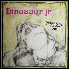 Dinosaur Jr. - You're Living All Over Me (ReVINYL Edition, Random Color) [Vinyl]