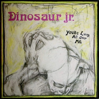 Dinosaur Jr. - You're Living All Over Me (ReVINYL Edition, Random Color) [Vinyl]