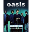 Oasis Don't Look Back