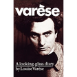 Varese: A Looking-Glass Diary