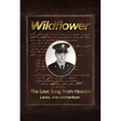 Wildflower: The Love Song from Heaven