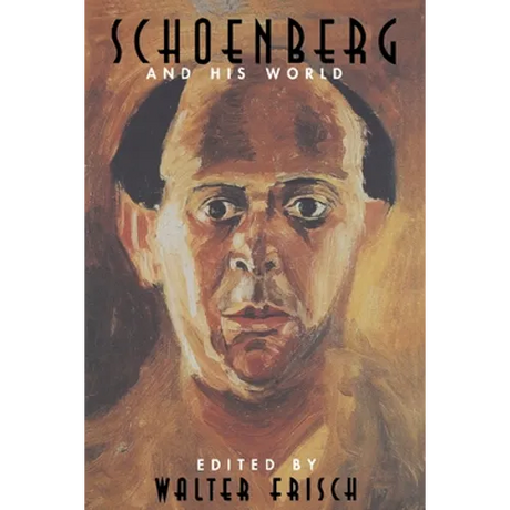 Schoenberg and His World
