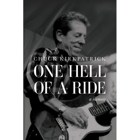 One Hell of a Ride: A Memoir